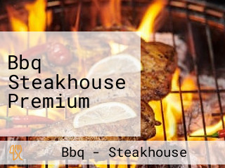 Bbq Steakhouse Premium